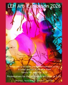 Poster for LEH Art Exhibition 2026 featuring bright abstract colors and event details in white text on a red-bordered background.
